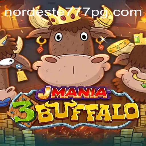 Descubra o Universo de JMania3Buffalo e as Estratégias da nordeste-777bet.com